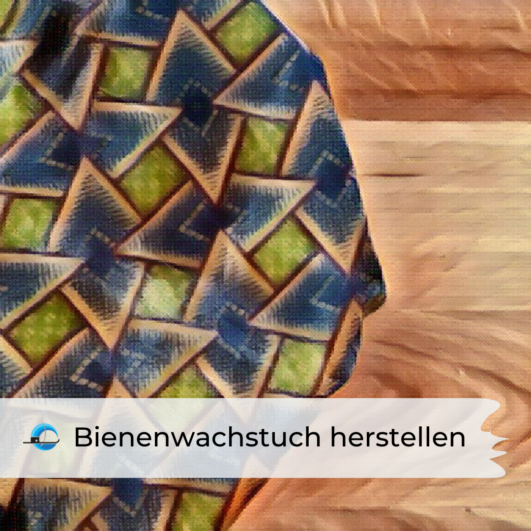 Bienenwachstuch herstellen Bienenwachstuch herstellen